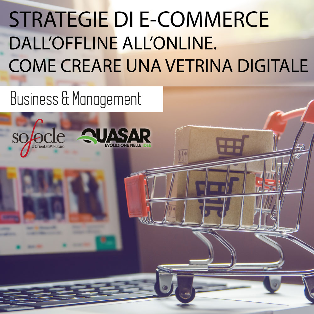 Strategie di e-commerce. Dall’online all’offline. Come creare una vetrina digitale